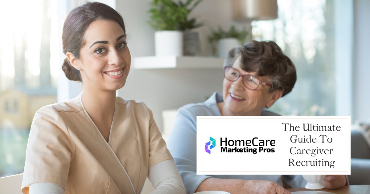 A caregiver smiles with a client representing this eBook that is designed to help you with your caregiver recruitment process.