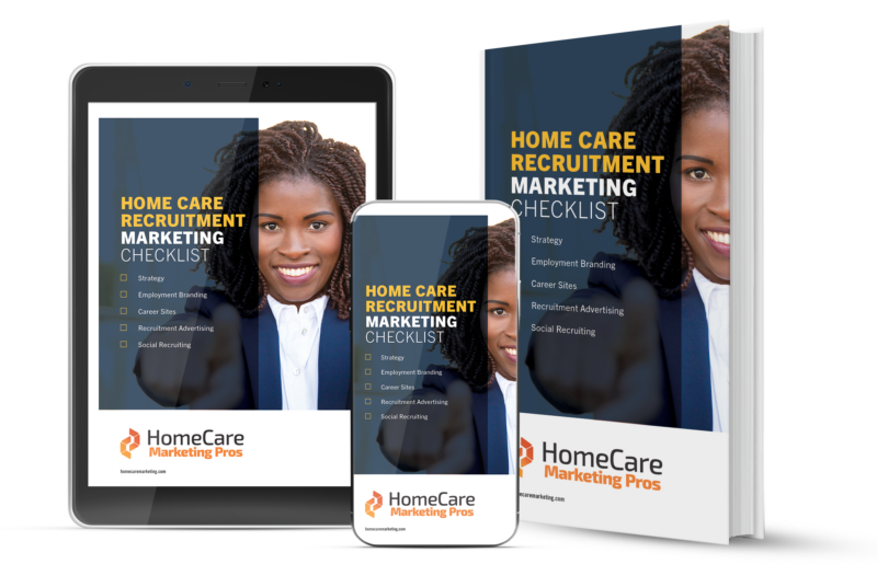 Recruiting Checklist - Home Care Marketing Pros